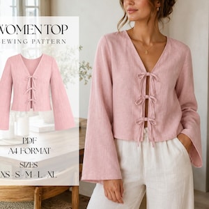 May include: A light pink long-sleeve top with a V-neckline and three front tie closures. The text reads: WOMEN TOP SEWING PATTERN, PDF, A4 FORMAT, SIZES XS-S-M-L-XL. The garment features wide sleeves and a cropped length, shown on a person.