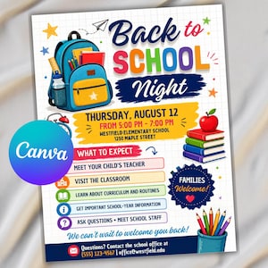 May include: A Back to School Night flyer featuring a blue backpack, a stack of books with a red apple, and colorful pencils. The text includes event details for Thursday, August 12, from 5:00 PM to 7:00 PM at Westfield Elementary School, 1250 Maple Street.