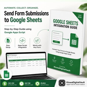 May include: A digital guide titled Google Sheets Integration Guide with text explaining how to send form submissions to Google Sheets using Google Apps Script. The image features a laptop displaying a spreadsheet and a book cover graphic.