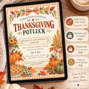 Op de afbeelding: Een digitale tablet toont een uitnodiging voor een Thanksgiving-potluck met een crèmekleurige achtergrond, oranje ruitjesrand en herfstillustraties. De tekst luidt Gather With Gratitude, Thanksgiving Potluck, Thursday, November 26, 3:00 PM, The Carter Family Home, 42 Maple Grove, Please bring your favorite side dish or dessert, en RSVP to Anna by November 18, (555) 456-9001.