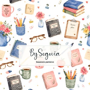 Puede incluir: Un patrón continuo con ilustraciones en acuarela de material escolar, incluyendo cuadernos, planificadores de lecciones, tazas con el texto Best Teacher Ever, lápices, gafas, flores en jarrones y libros apilados con el texto By Segovia.