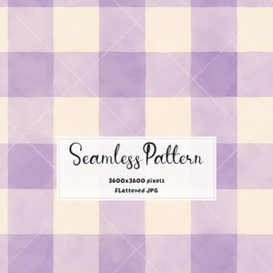 May include: A digital graphic featuring a seamless pattern of light purple and cream-colored watercolor squares in a gingham check layout. A white rectangular overlay contains the black text Seamless Pattern, 3600x3600 pixels, and FLattened JPG.