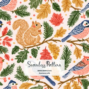 May include: A seamless pattern featuring a light pink background with illustrations of brown squirrels, blue and pink birds, green pine branches, and yellow and red oak leaves. A white box contains the text Seamless Pattern 3600x3600 pixels Flattened JPG.