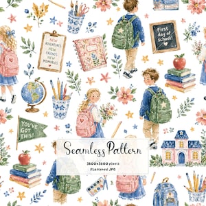 May include: A seamless pattern featuring watercolour illustrations of children with backpacks, stacks of books, apples, globes, pencil holders, and school-themed signs with text including First day of school, New adventures, and You've got this.