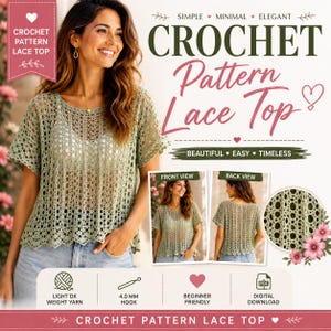 May include: A sage green crochet lace top pattern featuring a repeating circular stitch design. The digital download includes instructions for a short-sleeve garment, requiring light dk weight yarn and a 4.0 mm hook for this beginner-friendly project.