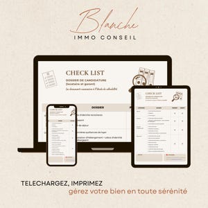 Op de afbeelding: Een digitale checklist voor huuraanvragen weergegeven op een laptop, tablet en smartphone. De schermen tonen een document genaamd CHECK LIST DOSSIER DE CANDIDATURE met kolommen voor documenten. Bovenaan staat de tekst Blanche IMMO CONSEIL.