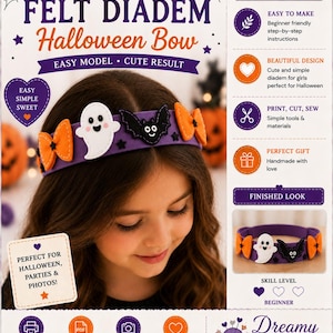 Könnte beinhalten: Eine Bastelanleitung für ein Halloween-Diadem aus Filz mit Applikationen von Geist, Fledermaus und orangefarbenen Schleifen. Das Blatt enthält Text wie Felt Diadem Halloween Bow, Easy Model, Cute Result und Dreamy Yarn Studio. Es beschreibt ein 12-seitiges PDF-Schnittmuster mit Schritt-für-Schritt-Anleitungen für Anfänger, inklusive Druckoptionen für US Letter und A4-Papierformate.