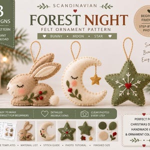 Może przedstawiać: Cyfrowy wzór PDF dla trzech filcowych ozdób zatytułowany Scandinavian Forest Night. Zestaw zawiera beżowego króliczka, kremowy księżyc i zieloną gwiazdkę, każdy z pętelką do zawieszenia. Obraz przedstawia gotowe ozdoby oraz tekst instrukcji.