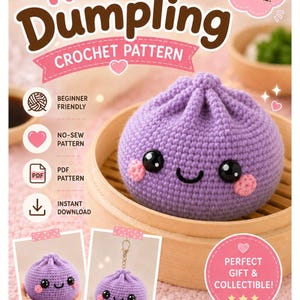 Pode incluir: Um padrão de crochê digital para um bolinho roxo com rosto sorridente, olhos pretos e bochechas rosadas. O texto diz Kawaii Dumpling Crochet Pattern, Beginner Friendly, No-Sew Pattern, PDF Pattern, Instant Download e Make Your Own Kawaii Dumpling.
