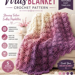 Peut inclure: Un document de modèle de crochet pour une couverture Virus avec un dégradé de couleurs allant du crème au rose clair, magenta et violet foncé. Le texte inclut Virus Blanket Crochet Pattern, Stunning Texture et 5 Sizes Included.
