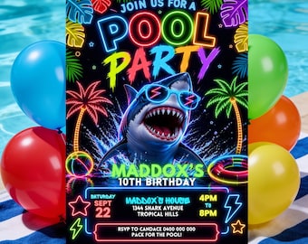 May include: A rectangular pool party invitation featuring a shark wearing neon sunglasses, surrounded by glowing palm trees and balloons. Text reads: JOIN US FOR A POOL PARTY, MADDOX'S 10TH BIRTHDAY, SATURDAY SEPT 22, MADDOX'S HOUSE, 1344 SHARK AVENUE, TROPICAL HILLS, 4PM TO 8PM, RSVP TO CANDACE 0400 000 000, PACK FOR THE POOL!