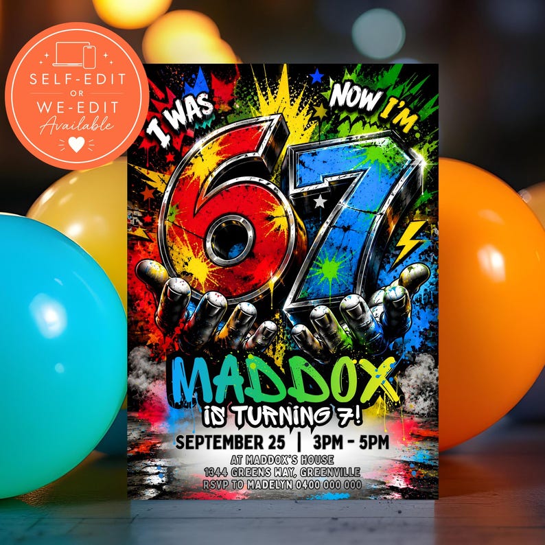 6-7 Birthday Invitation Graffiti Six Seven Party Invite Editable 6 7 Meme Evite Digital image 6
