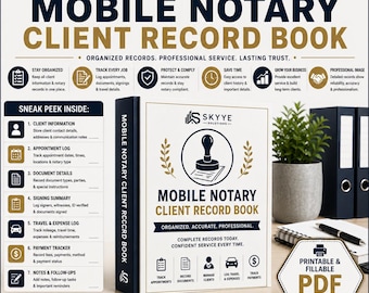 May include: A white and navy blue Mobile Notary Client Record Book with a stamp icon and gold laurel leaves. The cover features the text Skyye Solutions, Mobile Notary Client Record Book, and Organized, Accurate, Professional. Includes a PDF download icon.