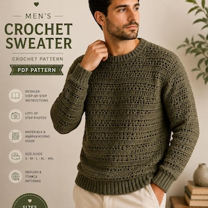 May include: A PDF crochet pattern for a long-sleeved olive green jumper with a ribbed crew neckline, cuffs, and hem. The text includes Cepelstudio, Men's Crochet Sweater, Crochet Pattern, PDF Pattern, detailed step-by-step instructions, step photos, materials and abbreviations guide, size guide S-M-L-XL-XXL, and English and Turkish patterns.