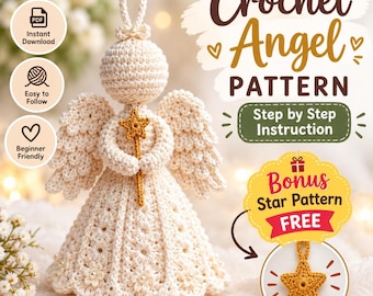 Puede incluir: Una figura de ángel de ganchillo color crema que sostiene una varita de estrella dorada. Texto: Crochet Angel PATTERN, Step by Step Instruction, Bonus Star Pattern FREE, Instant Download, Easy to Follow, Beginner Friendly. Alas texturizadas.