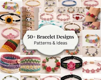 Crochet Bracelet Pattern Bundle | 50+ Jewelry Designs, Instant PDF Download