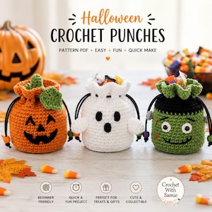 Könnte beinhalten: Drei gehäkelte Beutel mit Kordelzug und Halloween-Motiven: ein orangefarbener Kürbis, ein weißes Gespenst und ein grünes Monster. Der Text lautet HALLOWEEN CROCHET PUNCHES, PATTERN PDF, EASY, FUN, QUICK MAKE und Crochet With Samie. Zuckermais liegt verstreut.