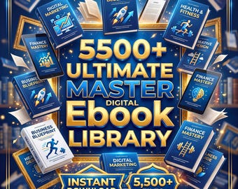 5500+ Ultimate Digital Ebook Library PLR Bundle | Business, Marketing, Health, Self Help Guides | Resell Rights Instant Download Collection