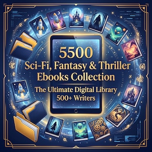 5500+ Premium Sci-Fi, Fantasy & Thriller Ebook Collection | Ultimate Digital Fiction Library | Mystery And Romance Bundle | Instant Download