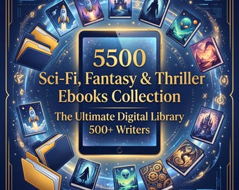 5500+ Premium Sci-Fi, Fantasy & Thriller Ebook Collection | Ultimate Digital Fiction Library | Mystery And Romance Bundle | Instant Download