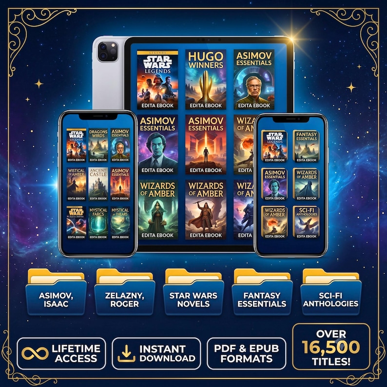 May include: A tablet and two smartphones displaying digital book covers including Star Wars Legends, Hugo Winners, and Asimov Essentials. Below are five blue folders labeled Asimov, Zelazny, Star Wars, Fantasy, and Sci-Fi, with text stating Over 16,500 Titles.