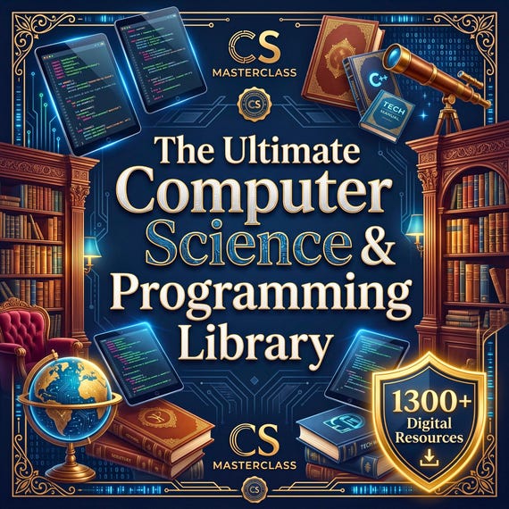 1300+ Computer Science & Programming Ebook Library | Digital Bundle | IT Algorithms, AI Software Development | Premium Academic Archive