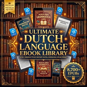 May include: A digital collection of Dutch language ebooks featuring tablets and smartphones displaying titles like De Nederlands Grammatica Gids and Woordenschat Booster, with blue ePub icons and a gold badge stating 8,700+ EPUBs.