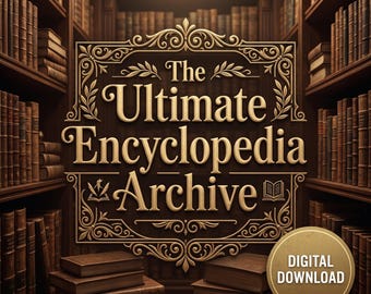 500+ Digital Encyclopedias and Reference Books Collection - History Science and Humanities Library - Premium Ebook Archive Instant Download