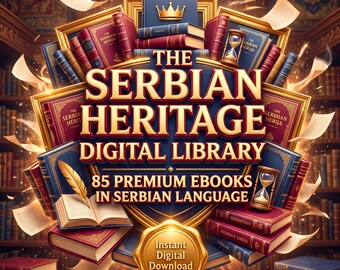 85 Serbian Ebooks Premium Digital Library | History, Literature, Religion, Politics Archive | Complete PDF Bundle Instant Digital Download