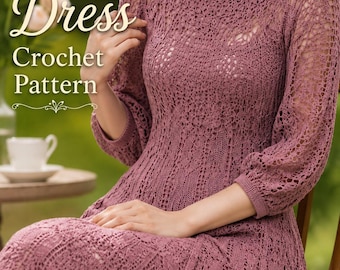 Crochet Lace Dress Pattern PDF, Women’s Midi Dress Crochet Pattern, Elegant Summer Dress, 3/4 Sleeve A-Line Dress, Instant Download