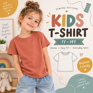 May include: A sewing pattern for a kids t-shirt featuring the text KIDS T-SHIRT 1Y-14Y, Unisex, Easy fit, Everyday basic, Beginner Friendly, Simple sewing happier days, Small Makers Brighter Tomorrows, and For curious creative kids.