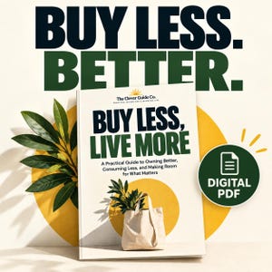 Mindful Spending Guide | Buy Less, Own Better | 30-Day Reset Digital PDF