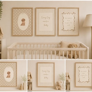 Peut inclure: Un ensemble de trois affiches encadrées dans des tons beige clair. La première présente un chiot brun dans un cadre ovale sur fond à pois. La deuxième affiche le texte 'Every Day needs a Baby'. La troisième porte l'inscription 'How wonderful life is now you are in the world' dans un cadre décoratif.