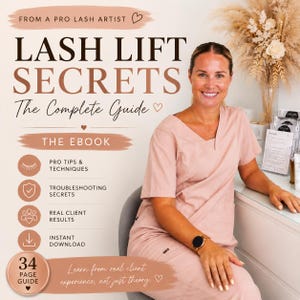 Lash Lift Secrets from a Pro Lash Artist | Lash Lift Training eBook | Lash Lift Guide for Beginners & Beauty Therapists