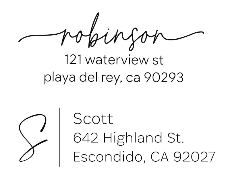 May include: A handwritten address label with the name "robinson" and the address "121 waterview st playa del rey, ca 90293". Below is a handwritten signature "S" and a second address label with the name "Scott" and the address "642 Highland St. Escondido, CA 92027".