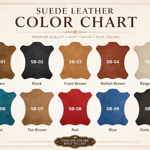 May include: A suede leather colour chart featuring ten distinct swatches labelled SB-01 through SB-10. The colours include brown, black, cone brown, reddish brown, beige white, teal, tan brown, red, blue, and dark brown, all arranged in two rows.