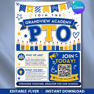 May include: A blue and yellow flyer for Grandview Academy PTO featuring a row of pencils, a QR code, and text that reads Join the Grandview Academy PTO, Who We Are, What We Do, Join Today, and Stronger Together, Brighter for Our School.