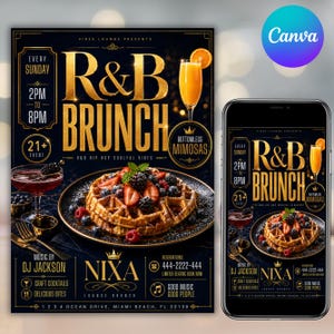 May include: A promotional flyer and smartphone screen displaying an R&B Brunch event advertisement. The design features gold text on a dark background, a waffle topped with berries, a mimosa, a cocktail, and event details including time and location.