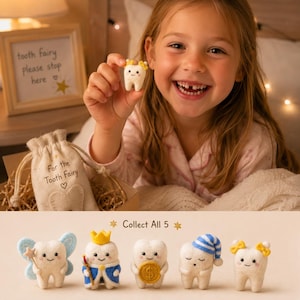 May include: A set of five small felt tooth figurines featuring various designs including a fairy with wings, a king with a crown, a tooth holding a gold coin, a sleeping tooth with a blue striped nightcap, and a tooth with yellow hair bows.