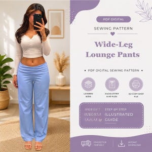 Può includere: Un cartamodello digitale per pantaloni larghi da casa. La grafica presenta il testo PDF DIGITAL SEWING PATTERN Wide-Leg Lounge Pants, insieme a icone per taglie a livelli, file A4/US letter e A0, e una guida illustrata passo dopo passo.