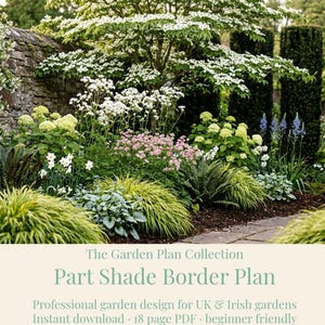 Op de afbeelding: Een tuinontwerpdocument getiteld The Garden Plan Collection Part Shade Border Plan. De tekst geeft aan dat het een professioneel tuinontwerp is voor Britse en Ierse tuinen, een directe download, een PDF van 18 pagina's.