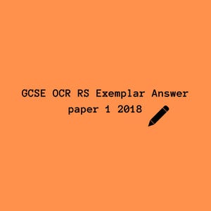 Könnte beinhalten: Ein einfarbiger orangefarbener Hintergrund mit dem schwarzen Text GCSE OCR RS Exemplar Answer paper 1 2018. Ein kleines schwarzes Bleistiftsymbol befindet sich rechts neben dem Text und zeigt diagonal nach unten in die rechte Ecke.