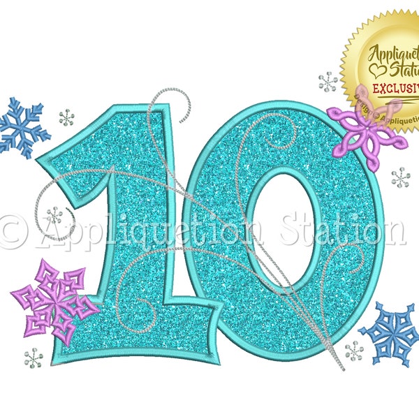 Snowflakes Number Ten 10th Birthday Applique Machine Embroidery Design winter frozen INSTANT DOWNLOAD