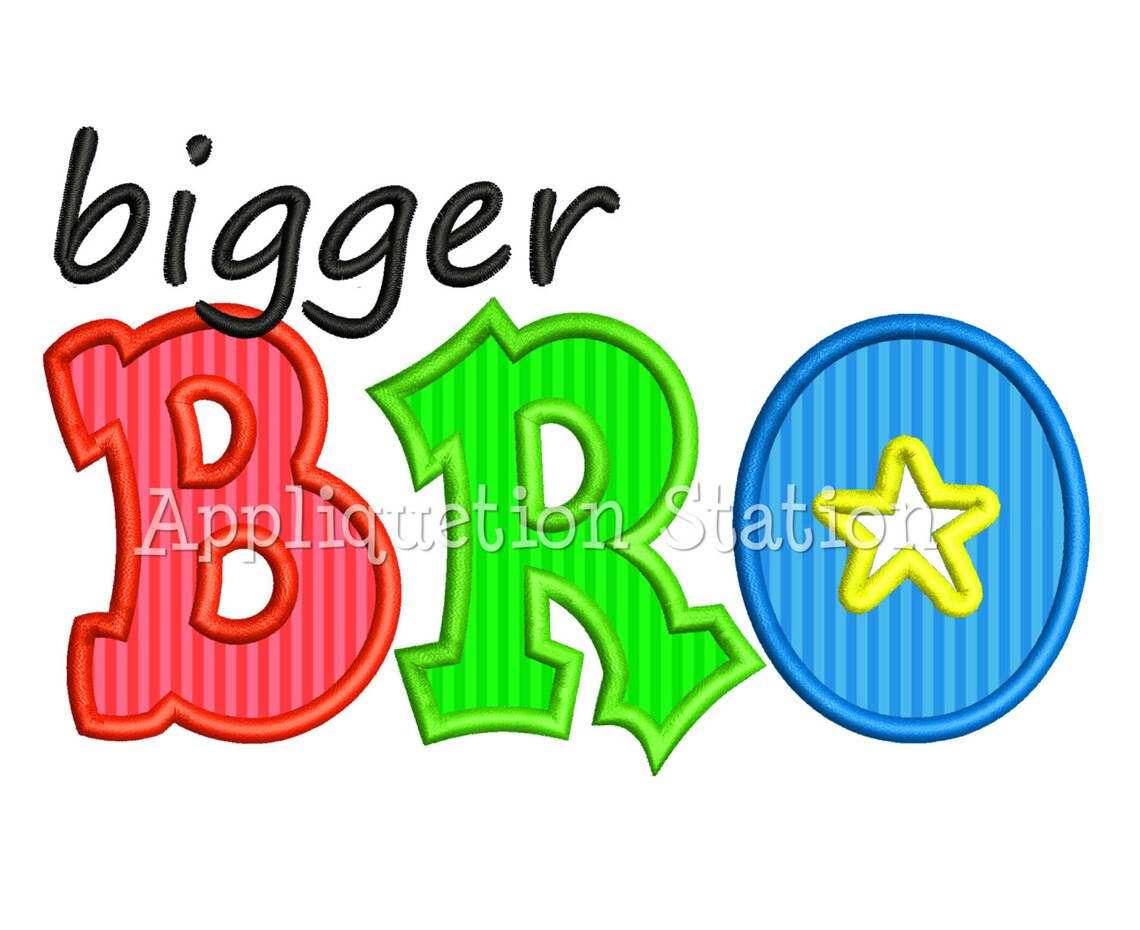 Bigger Bro Applique Machine Embroidery Design Brother Sibling Etsy