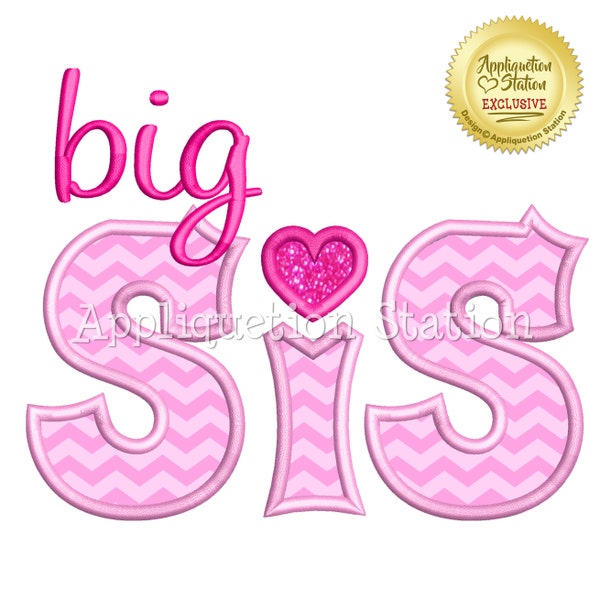 Big Sis Applique Machine Embroidery Design sister sibling INSTANT DOWNLOAD