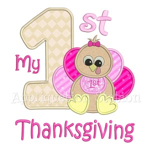 My 1st Thanksgiving Baby Girl Turkey Applique Machine Embroidery Design first INSTANT DOWNLOAD