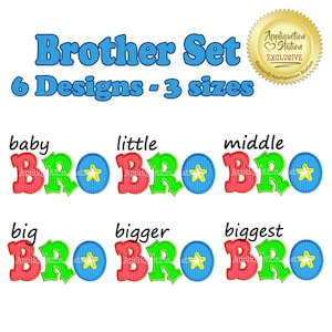Little Big Bigger Bro Applique Set Machine Embroidery Design brother sibling baby middle biggest INSTANT DOWNLOAD