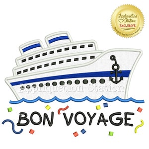 Cruise Ship Bon Voyage Applique Machine Embroidery Design boat family vacation nautical vehicle INSTANT DOWNLOAD