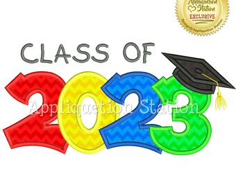 Graduate Class of 2023 Applique Machine Embroidery Design Grad Graduation Cap Saying INSTANT DOWNLOAD