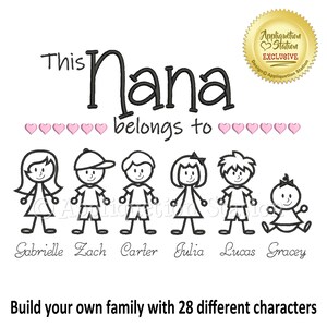 May include: A white graphic with the text "This Nana belongs to" above stick figure children's illustrations. The names Gabrielle, Zach, Carter, Julia, Lucas, and Gracey are below the figures. A gold seal reads "Appliquation Station Exclusive."